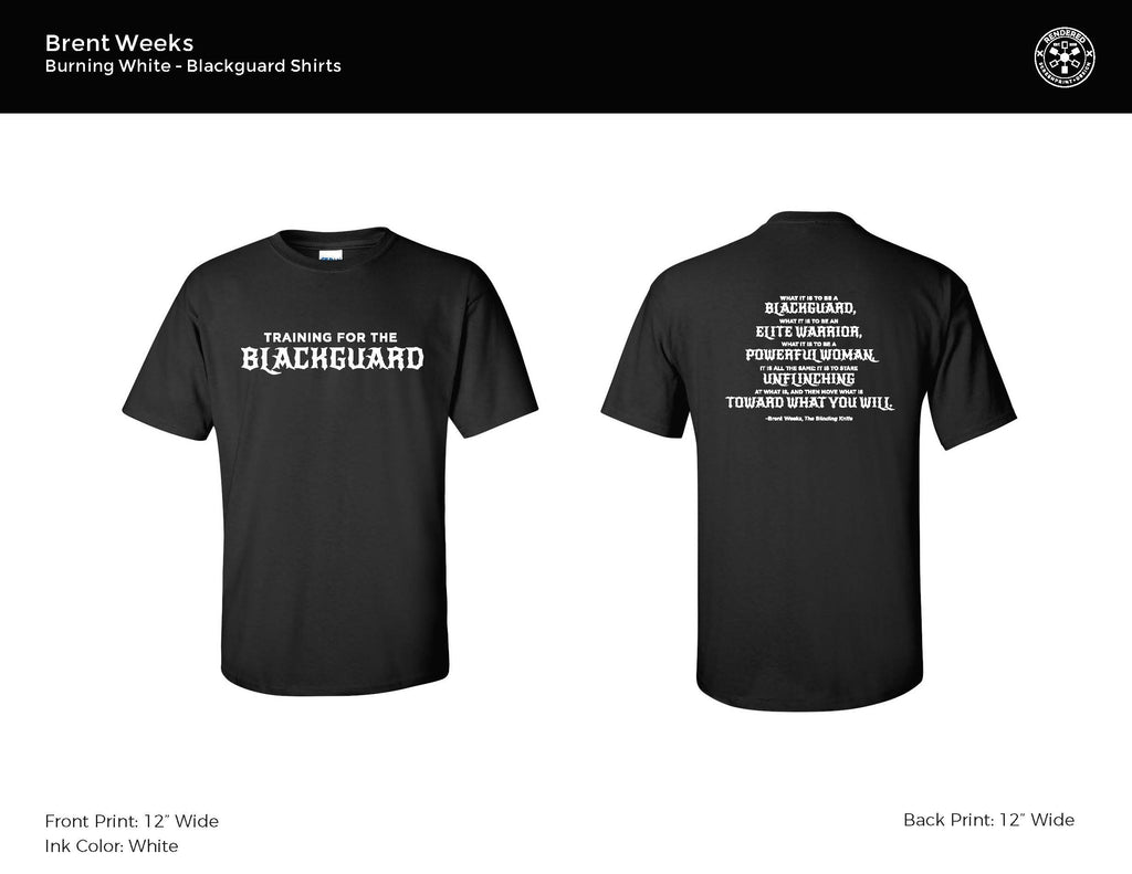 Lightbringer T-shirt: Training for the Blackguard